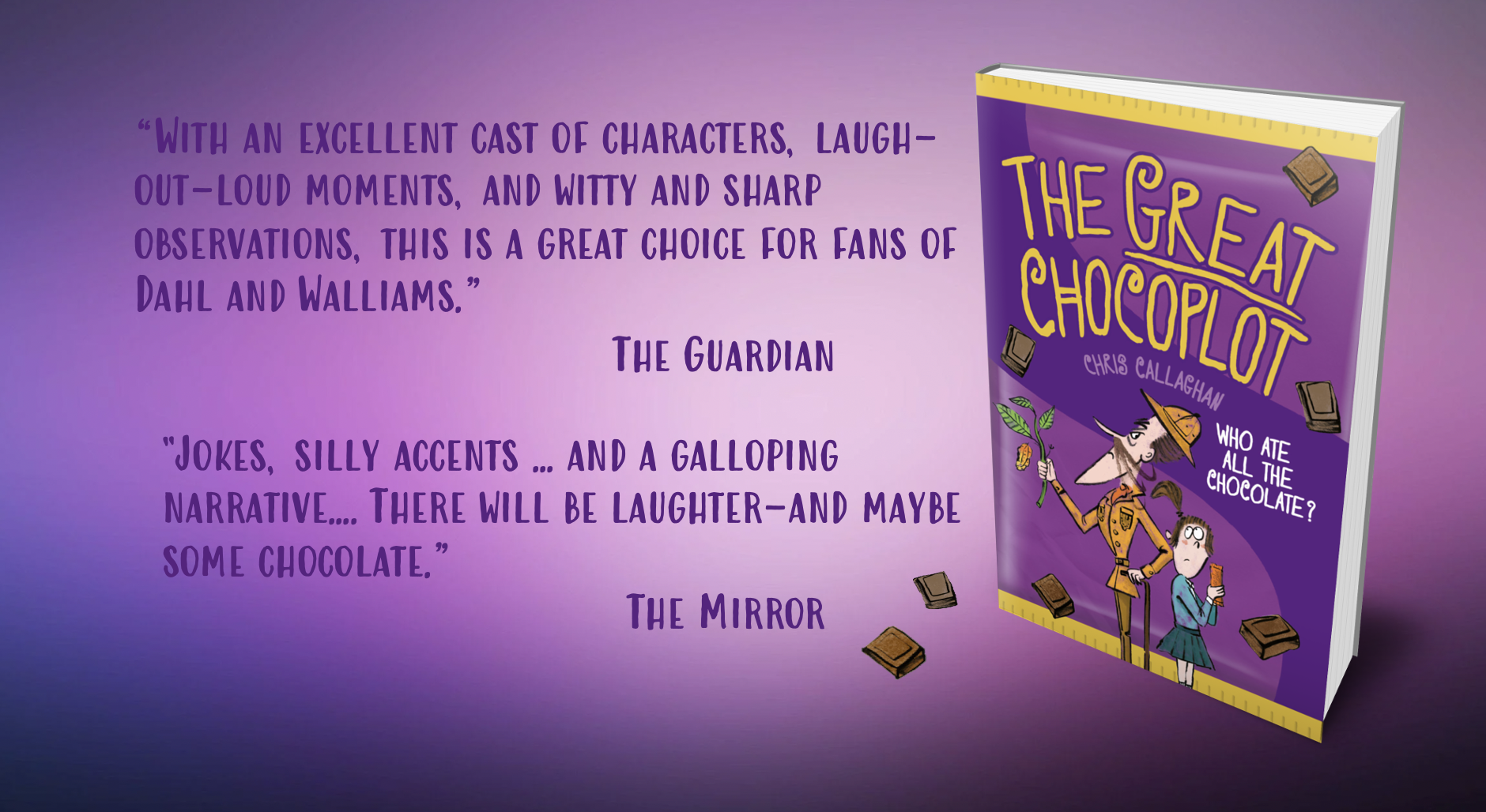 The Great Chocoplot UK Reviews by Chris Callaghan
